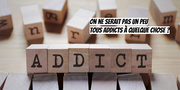 addict ©maad-digital.fr